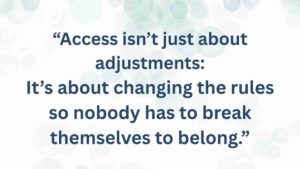 Access to work adjustment